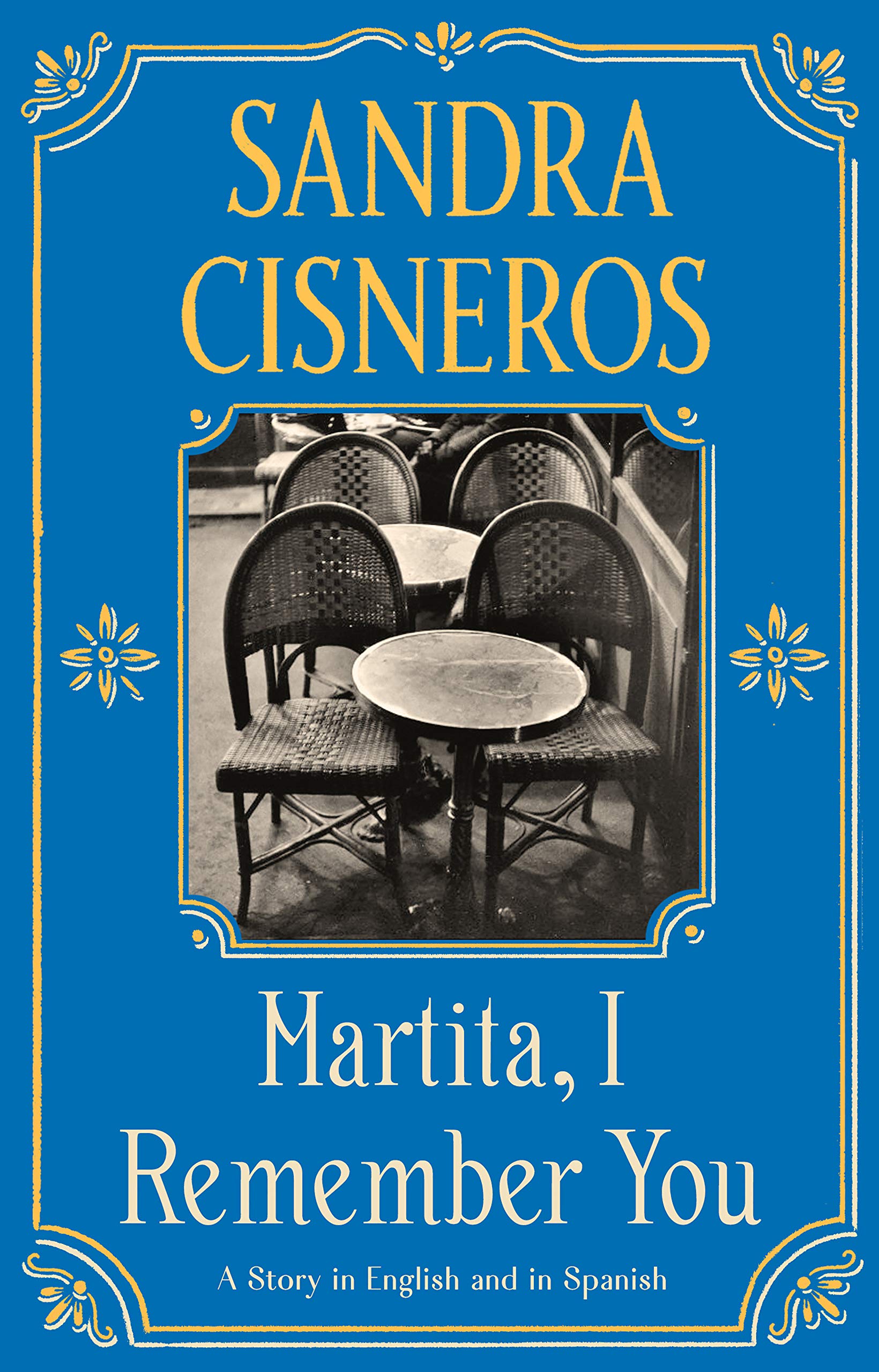Cover of Martita, I Remember You / Martita, Te Recuerdo: A Story in English and Spanish