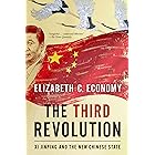 The Third Revolution: Xi Jinping and the New Chinese State