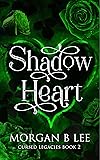 Shadow Heart: A Paranormal Reverse Harem Romance