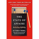 The State of Affairs: Rethinking Infidelity