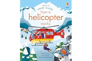 Peek Inside How a Helicopter Works: An Interactive Board Book with Playful Flaps About Emergency Rescue for Kids (Ages 3-5)