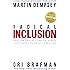 Radical Inclusion: What the Post-9/11 World Should Have Taught Us About Leadership