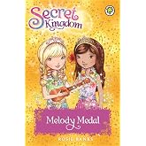 Secret Kingdom: 28: Melody Medal