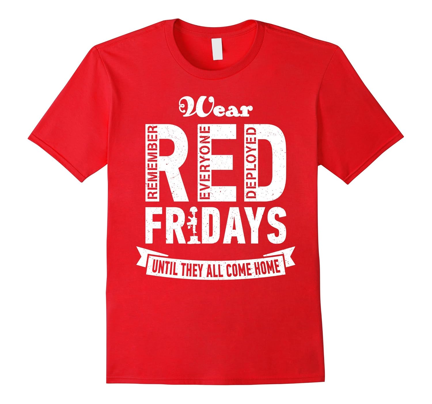 R.E.D Friday TShirt RED Remember Everyone Deployed-ANZ