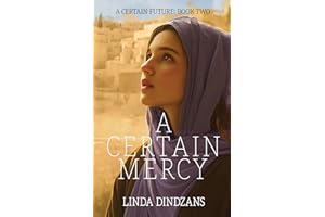 A Certain Mercy (A Certain Future Book 2)