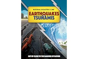 Earthquakes and Tsunamis (Natural Disaster Zone)