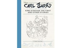 Carl Barks Pencils and Storyboards: King Scrooge the First and Other Stories: The Fantagraphics Studio Edition