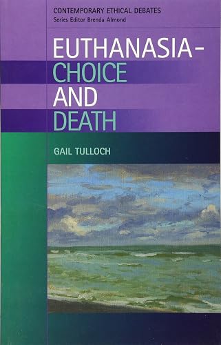 Download Euthanasia: Choice And Death PDF