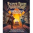 Escape Room Adventures: Sherlock's Greatest Case: A Thrilling Interactive Puzzle Story (Arcturus Escape Rooms)