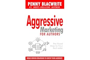 Aggressive Marketing for Authors