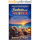 Sunhats and Murder: A tropical resort rebrand, a welcome party body, and a British outsider who won’t stop asking questions. (Coral Cove Resort Mystery series Book 1)