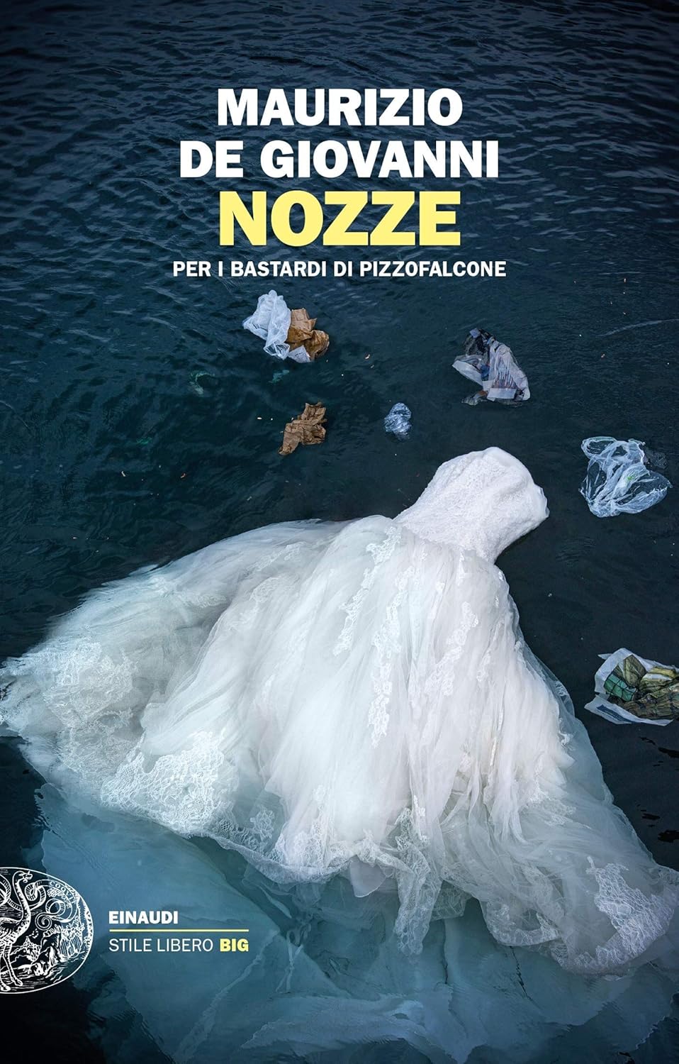 Nozze Per I Bastardi Di Pizzofalcone Italian Edition Kindle Edition By De Giovanni Maurizio Literature Fiction Kindle Ebooks Amazon Com