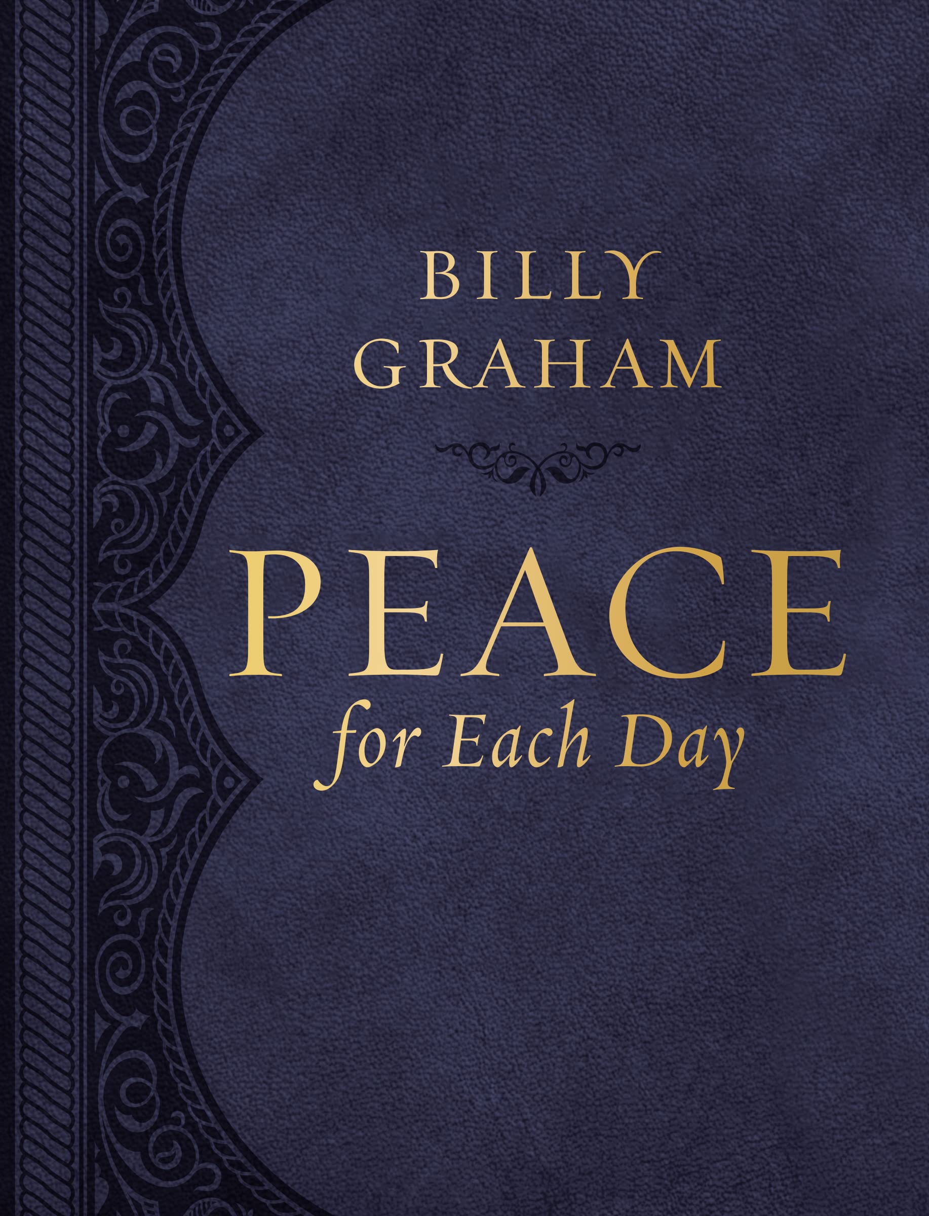 Peace for Each Day, Large Text Leathersoft: Devotions to Comfort Your Soul and Calm Your Mind (A 365-Day Devotional) Peace for Each Day, Large Text Leathersoft: Devotions to Comfort Your Soul and Calm Your Mind (A 365-Day Devotional) Peace for Each Day, Large Text Leathersoft: Devotions to Comfort Your Soul and Calm Your Mind (A 365-Day Devotional) Leather Bound Audible Audiobook Kindle