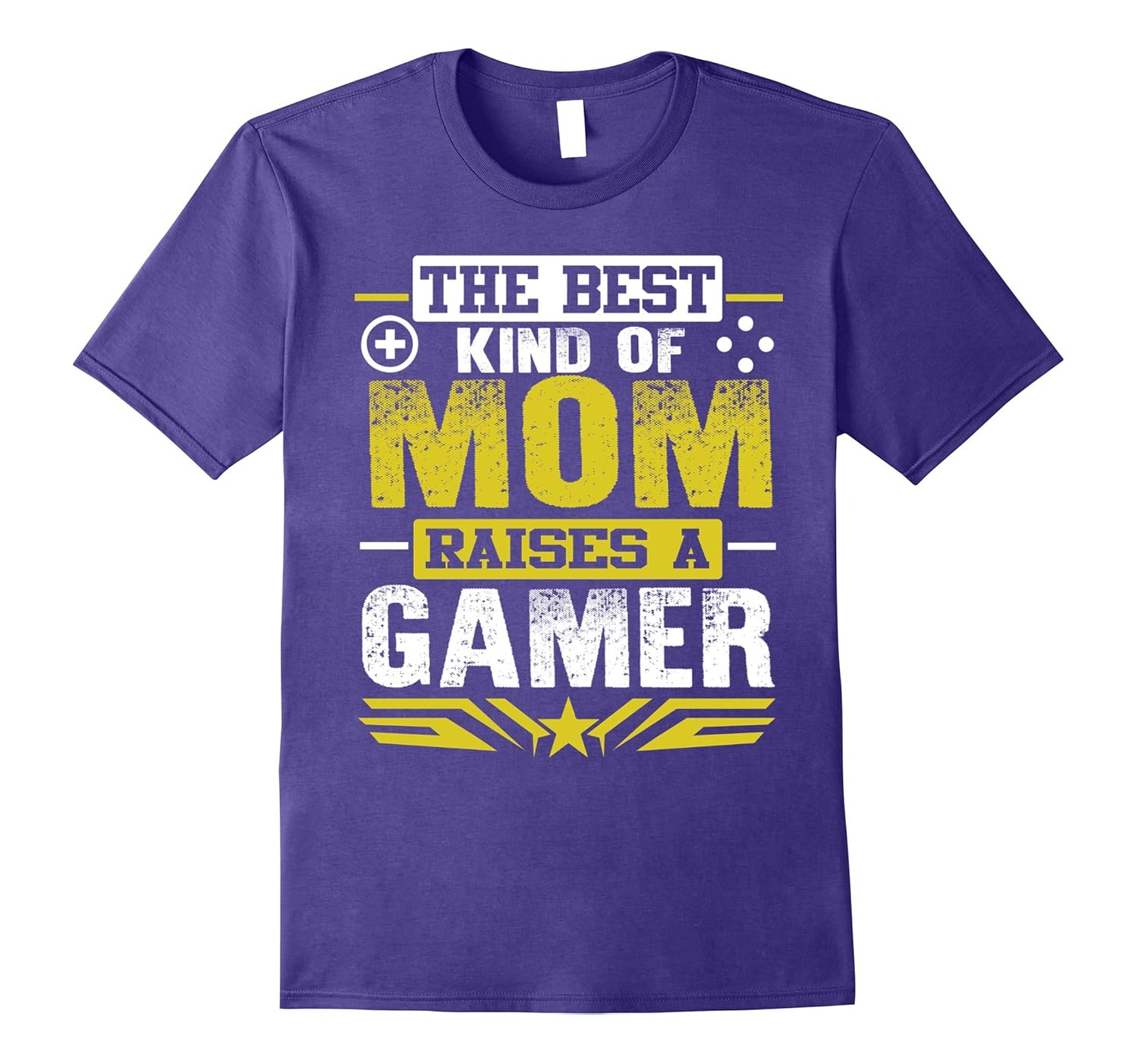 The Best Kind Of Mom Raises A Gamer Funny T-shirt For Mother-ANZ