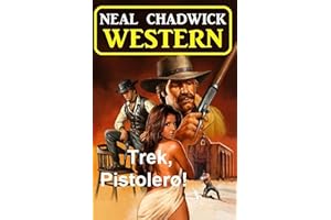 Trek, Pistolero! Western (Dutch Edition)