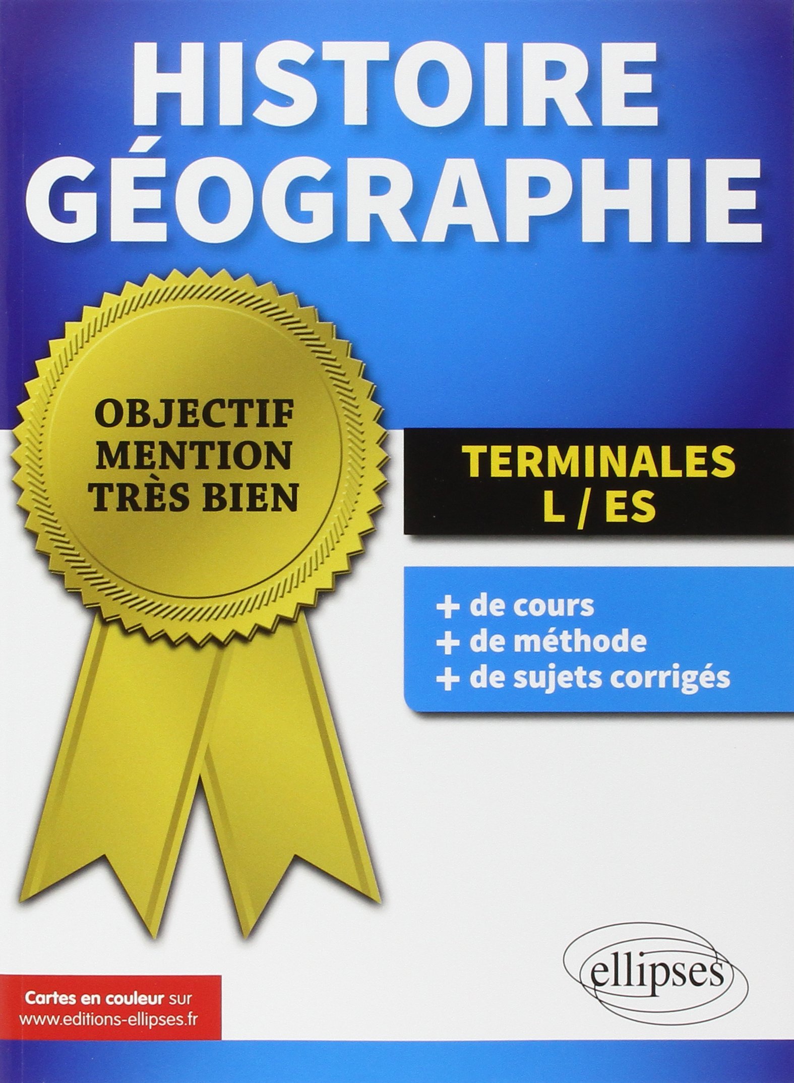 Objectif Mention Tres Bien Histoire Geographie Terminales L Es Lecoutre Matthieu Amazon Fr Livres