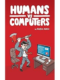 Humans vs Computers