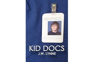 Kid Docs: A Book About Teen Doctors