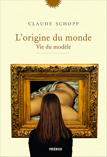 Download L'origine du monde: Vie du modèle (ESSAIS DOCUMENT) PDF