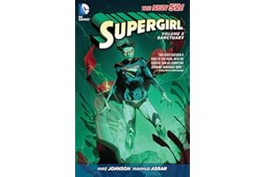 Supergirl (2011-2015) Vol. 3: Sanctuary