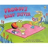 Froggy's Baby Sister