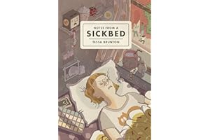 Notes from a Sickbed