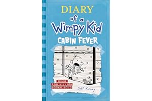 Cabin Fever (Diary of a Wimpy Kid #6) (Volume 6)