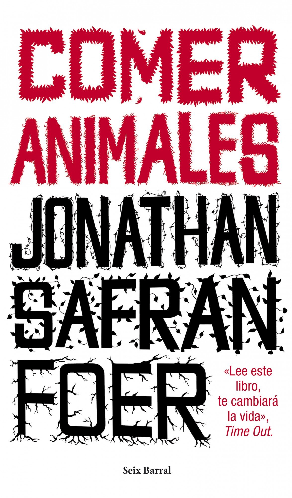 Resultado de imagen para - COMER ANIMALES, DE JONATHAN SAFRAN FOER