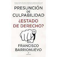 Presunción de culpabilidad. ¿Estado de derecho? (Spanish Edition) book cover