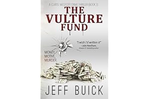 The Vulture Fund (Curtis Westcott Crime Thrillers Book 3)