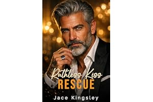 Ruthless Kiss Rescue (Sin & Salvation Collection)