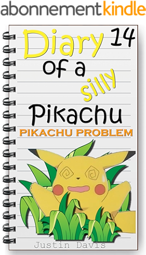 Download Pikachu Problem: Little Pokemon Short Story (Diary of a Silly Pikachu Book 14) (English Edition) PDF