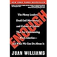 Enough: The Phony Leaders, Dead-End Movements, and Culture of Failure That Are Undermining Black America--and What We Can Do 
