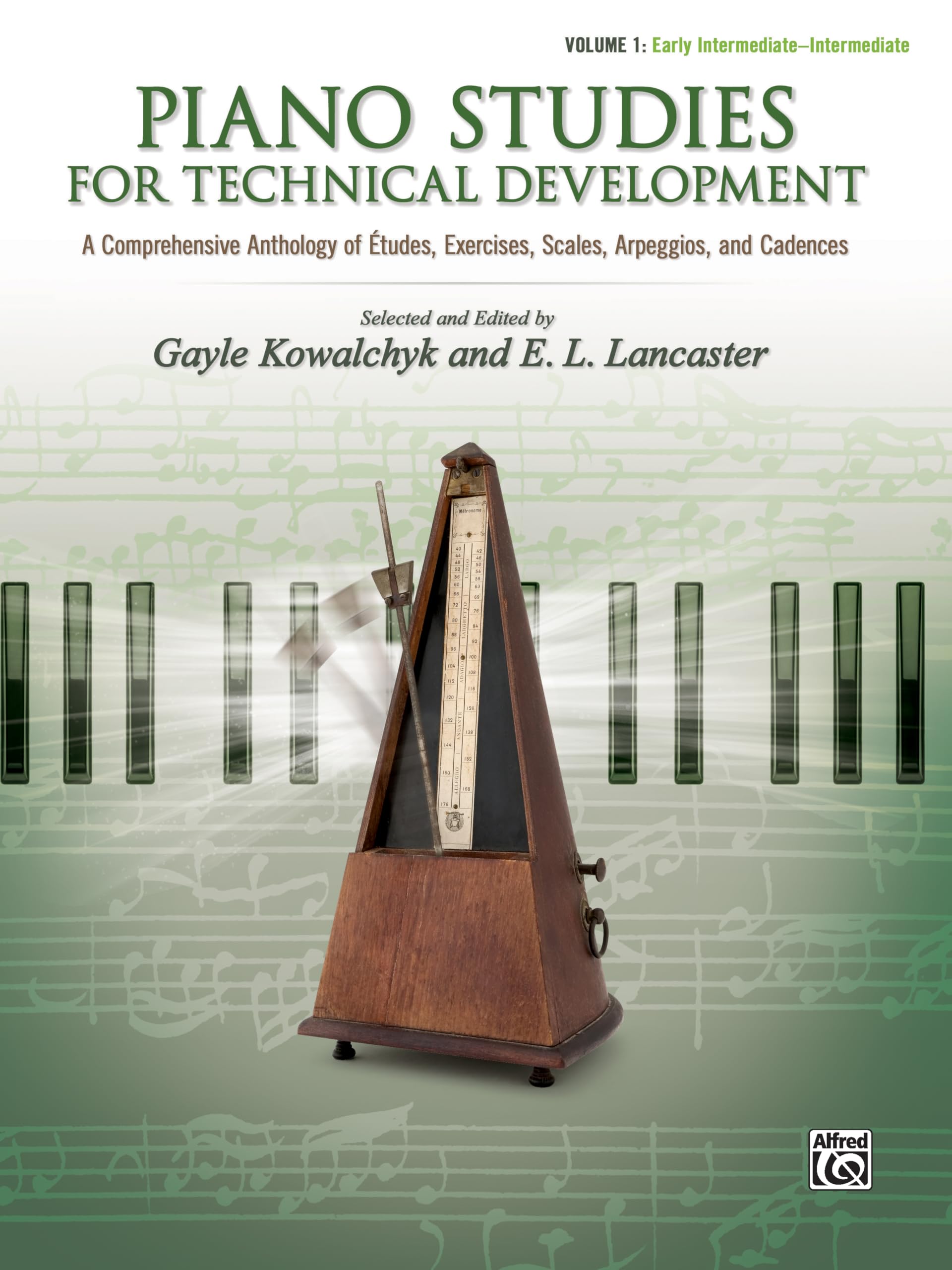 Piano Studies for Technical Development, Vol 1: A Comprehensive Anthology of Études, Exercises, Scales, Arpeggios, and Cadences (PIANO TEACHING)