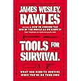 Tools for Survival: What You Need to Survive When You’re on Your Own