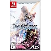 The Legend of Heroes: Trails into Reverie - Nintendo Switch