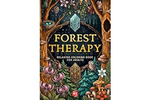 Forest Therapy: Relaxing Coloring Book for Adults: 50 Serene Woodland Scenes to Color for Stress & Anxiety Relief | Soothing 