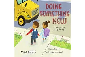 Doing Something New: A Prayer for Beginnings