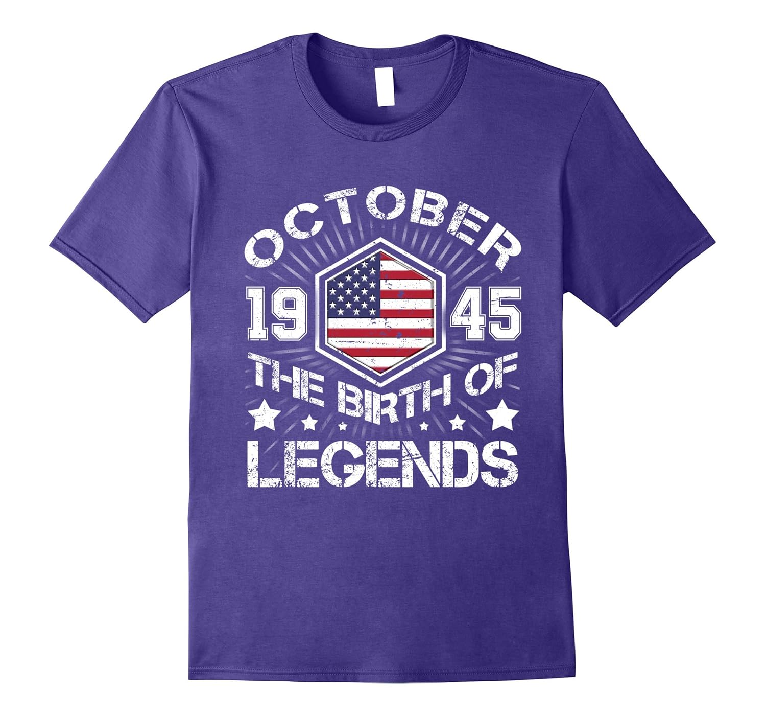 October 1945 The Birth of legends , 72 Years Old T-shirt-FL