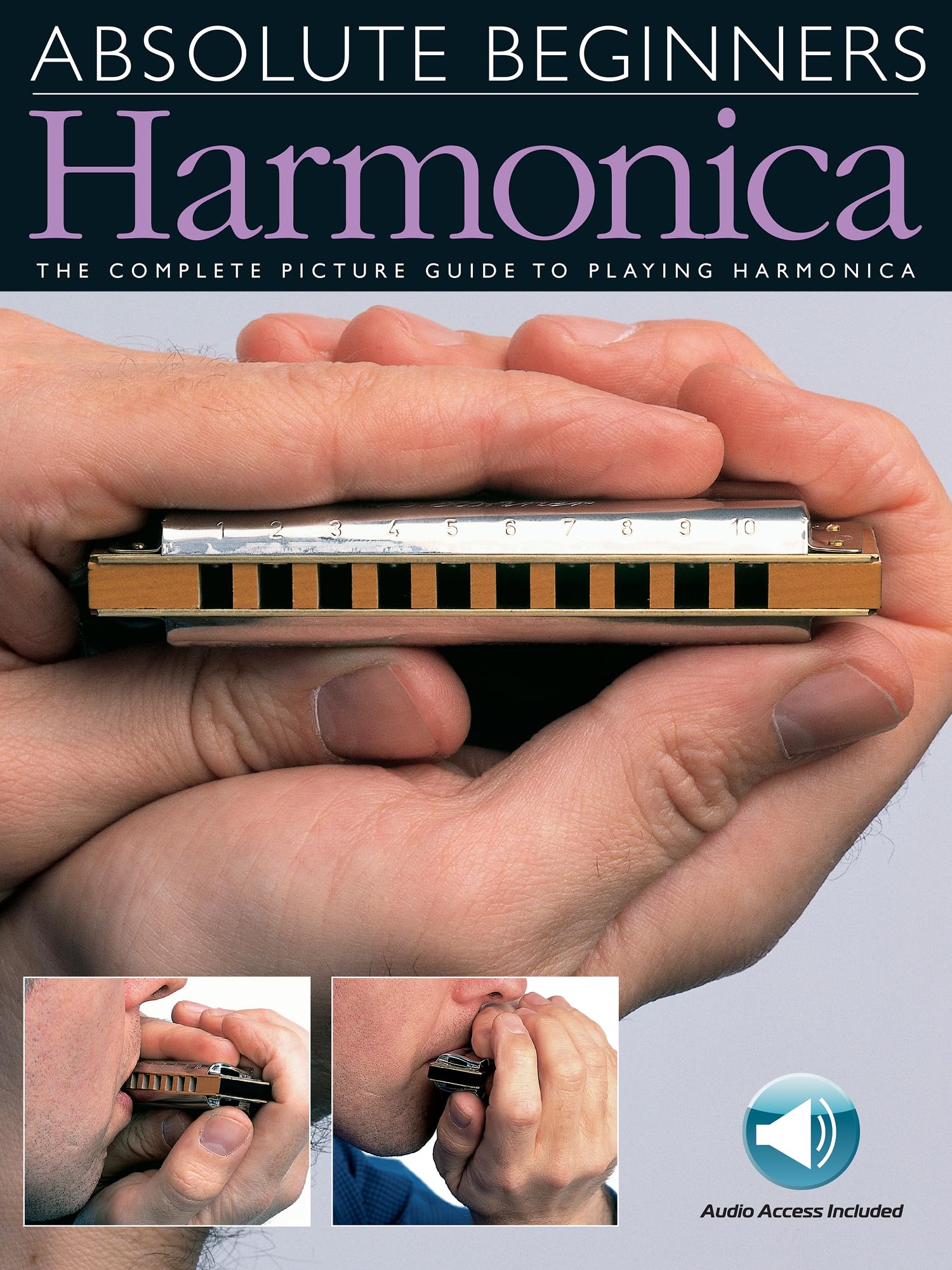 Absolute Beginners Harmonica | Learn to Play Harmonica | Step-by-Step Exercises and Backing Tracks | Includes Audio Online | Ideal for Beginners | Sheet Music for Harmonica
