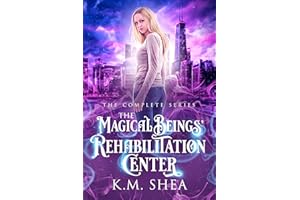 The Magical Beings' Rehabilitation Center: The Complete Series