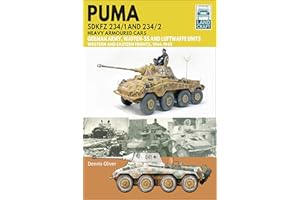 Puma Sdkfz 234/1 and Sdkfz 234/2 Heavy Armoured Cars: German Army and Waffen-SS, Western and Eastern Fronts, 1944–1945 (LandC