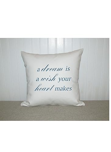 Amazon Com Cinderella S Pillow Cover A Dream Is A Wish Quote Home Decor Nursery Decor Shower Gift Baby Princess Disney Girls Bedroom Birthday Handmade