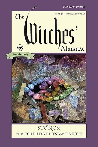Download The Witches' Almanac, Spring 2020 to Spring 2021: Stones - the Foundation of Earth PDF