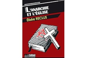 L'anarchie et l'église (French Edition)