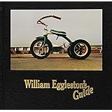 William Eggleston's Guide