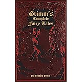 Grimm's Complete Fairy Tales