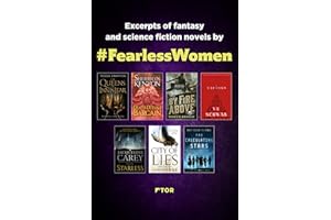 Fearless Women Sampler: Excerpts of Fantasy and Science Fiction Novels by Fearless Women