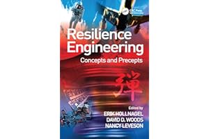 Resilience Engineering: Concepts and Precepts