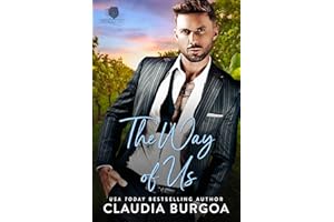 The Way of Us: A Fake Fiancé Accidental Pregnancy Romance (Paradise Bay Book 5)